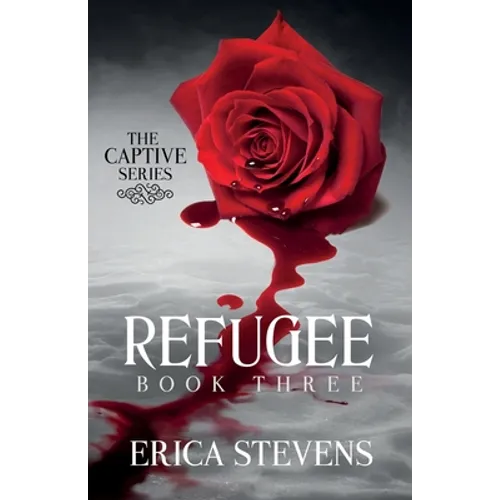 Refugee (The Captive Series Book 3) - Paperback