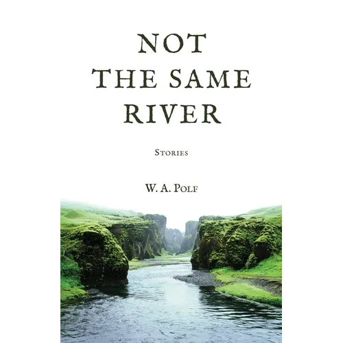 Not The Same River - Paperback