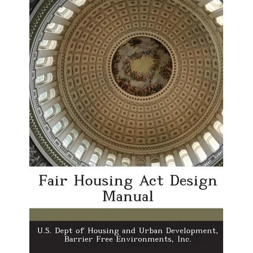 Fair Housing ACT Design Manual - Paperback