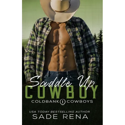 Saddle Up Cowboy: An Age Gap Romance - Paperback