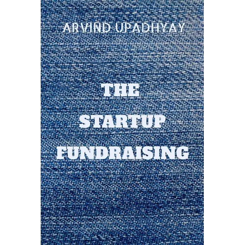 The Startup Fundraising - Paperback