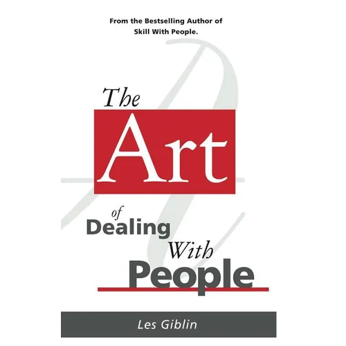 The Art of Dealing with People - Paperback