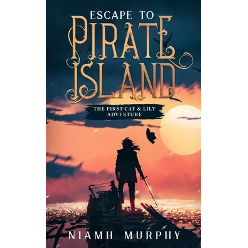 Escape to Pirate Island: A Lesbian Adventure Romance - Paperback