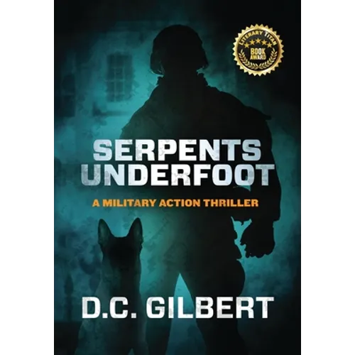 Serpents Underfoot - Hardcover