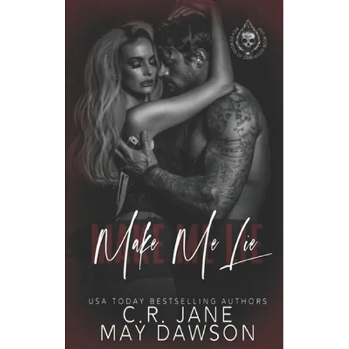 Make Me Lie: A Dark Enemies to Lovers College Romance - Paperback