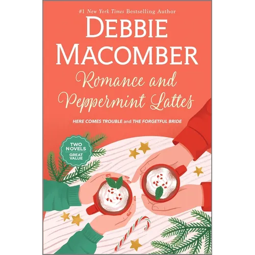 Romance and Peppermint Lattes: A Heartwarming Holiday Romance Filled with Love and Second Chances - Paperback