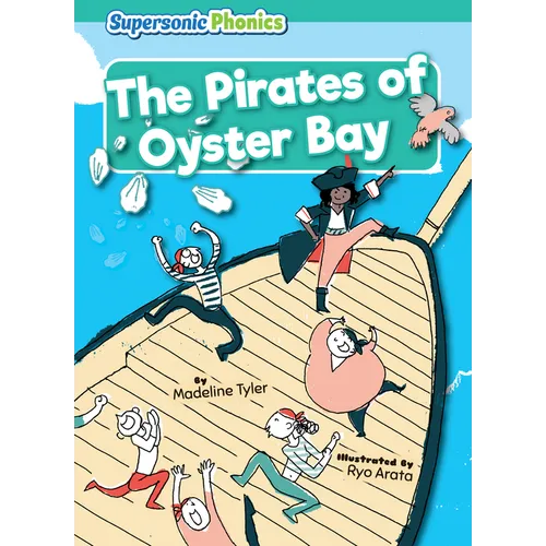 The Pirates of Oyster Bay - Library Binding