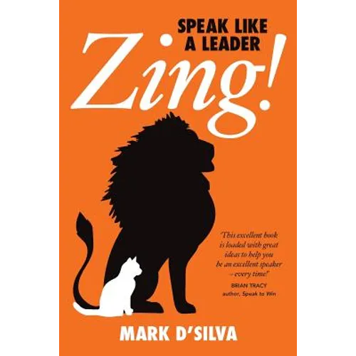 Zing!: Speak Like A Leader - Paperback