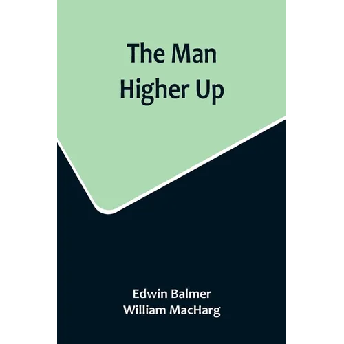 The Man Higher Up - Paperback