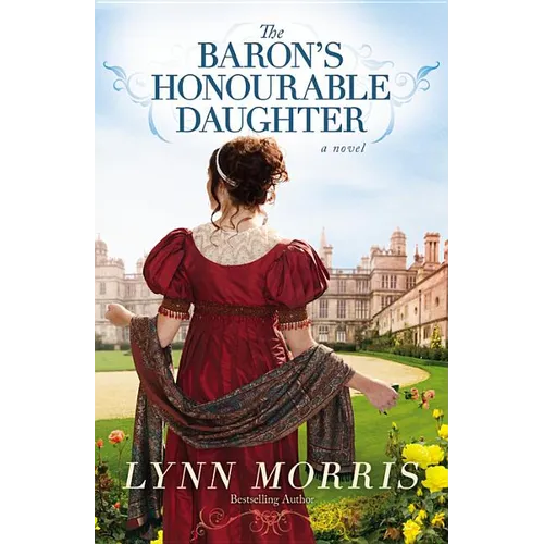 The Baron's Honourable Daughter - Paperback