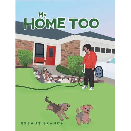 My Home Too - Hardcover