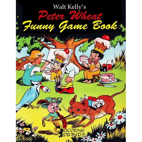 Walt Kelly's Peter Wheat Funny Game Book - Paperback