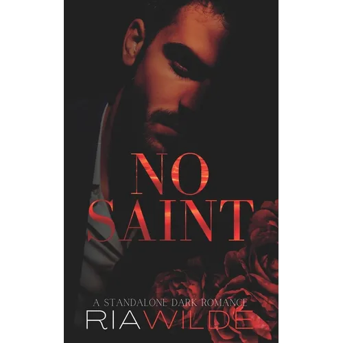 No Saint: A standalone dark romance - Paperback