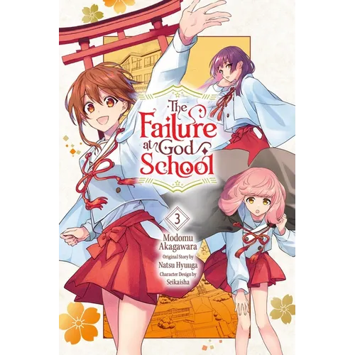 The Failure at God School, Vol. 3 - Paperback