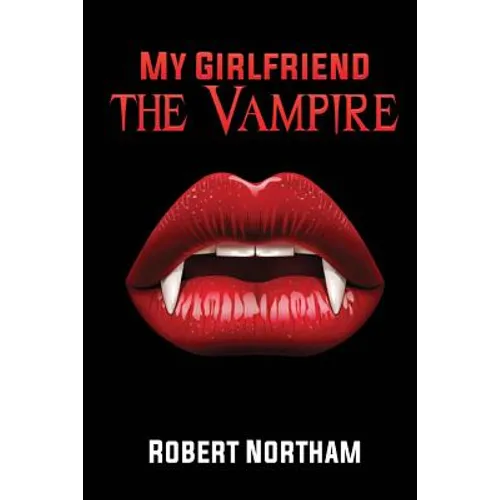 My Girlfriend the Vampire - Paperback