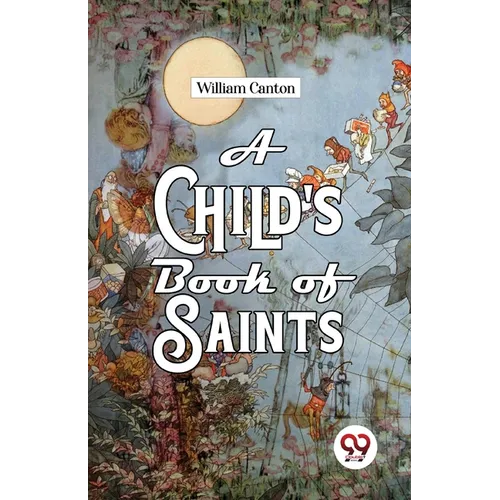 A Child'S Book Of Saints - Paperback