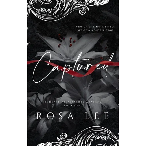 Captured: A Dark Forced Proximity Academy Romance - Hardcover