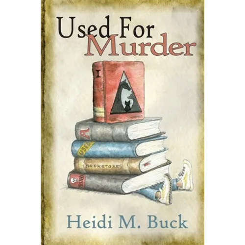 Used for Murder: A Used Bookstore Mystery - Paperback