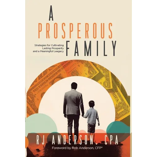 A Prosperous Family - Hardcover