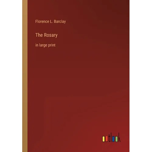 The Rosary: in large print - Paperback